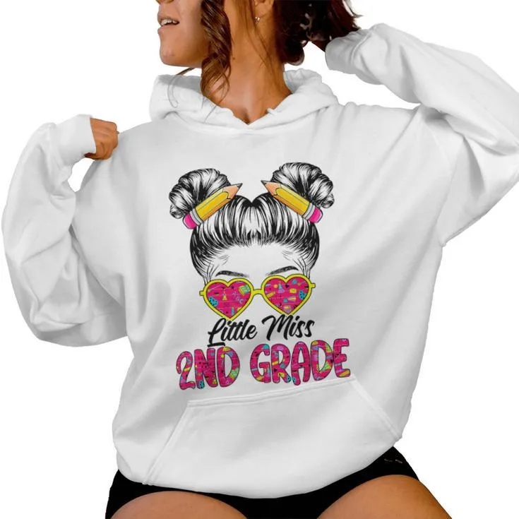 Little Miss Second 2Nd Grade Back To School Messy Bun Girls Women Hoodie