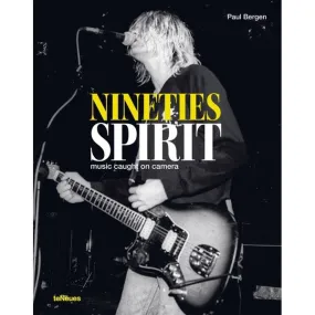 Nineties Spirit  Music Caught On Camera Books