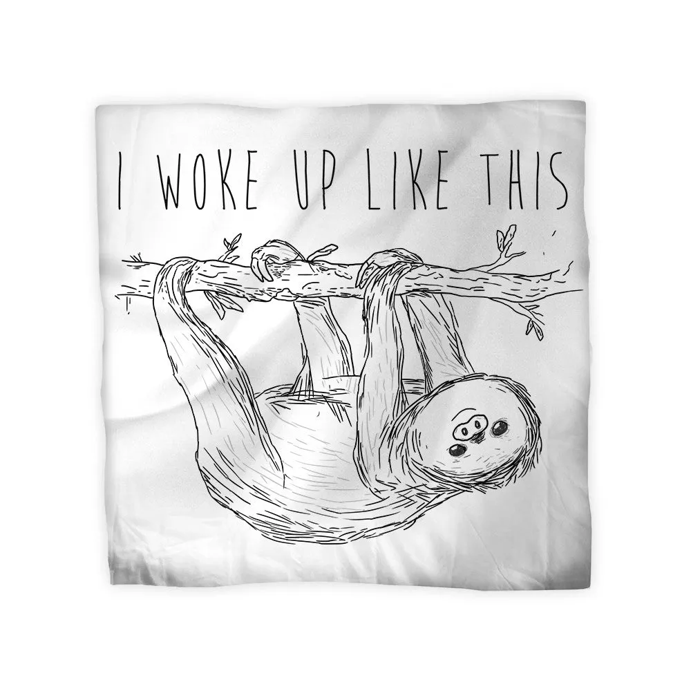 Woke Up Duvet Cover